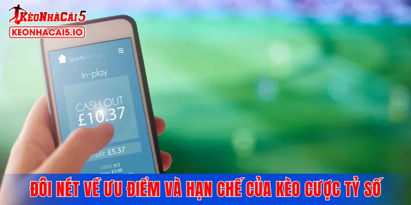 Bật mí tham gia kèo cược tỷ số hiệu quả