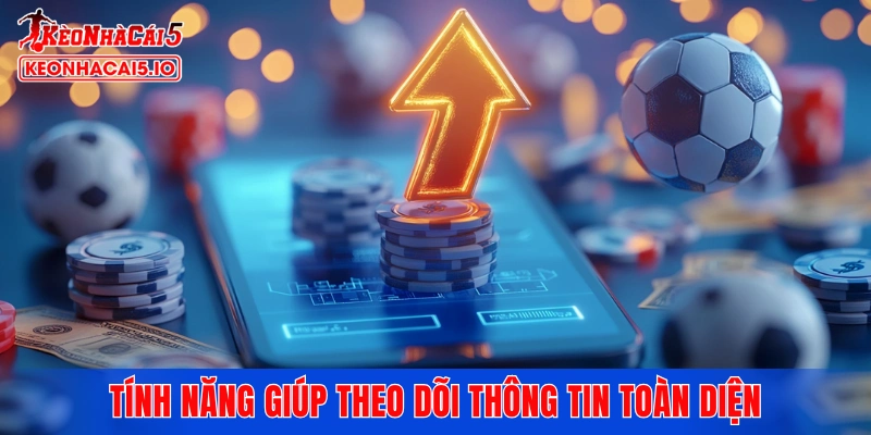 Các tính năng nổi bật giúp người đọc theo dõi thông tin toàn diện