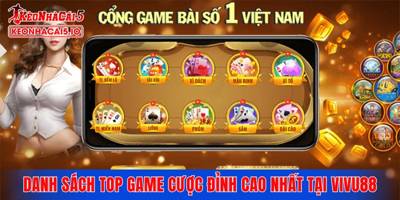 Danh sách top game cược đỉnh cao nhất tại VIVU88