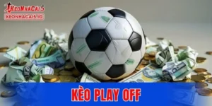 Kèo Play Off